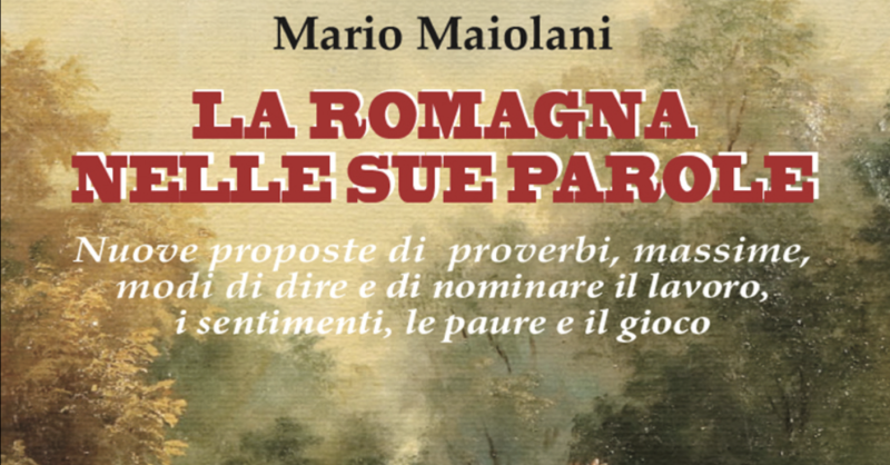Lunedì Arena e Libri: LA ROMAGNA NELLE SUE PAROLE
